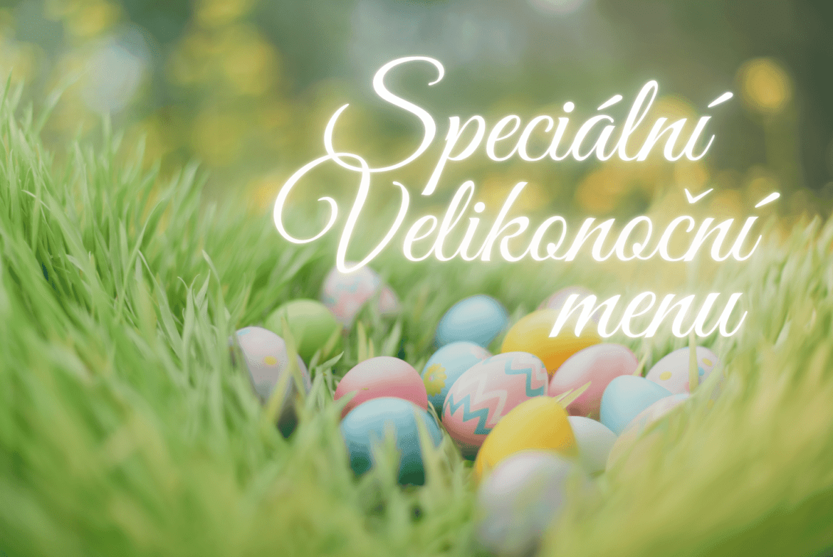 Velikonoce Praha - přijďte si užít velikonoční atmosféru a vychutnat jedinečné speciální menu do restaurace Rosmarina, Praha Modřany